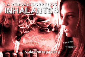 La Verdad sobre los Inhalantes La Verdad sobre los Inhalantes